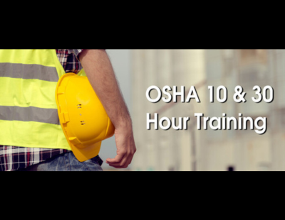 Get Registered! OSHA 10 & 30 Hour